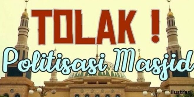 Politisasi Masjid