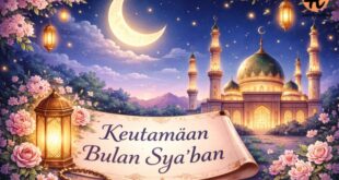 keutamaan bulan sya'ban